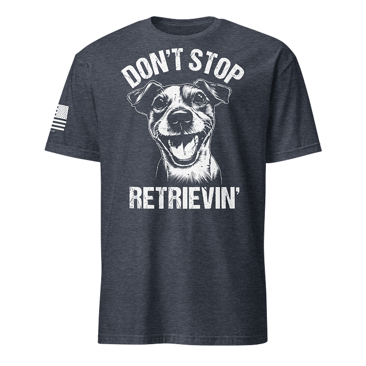 Don't Stop Retrievin' Jack Russell product image (16)