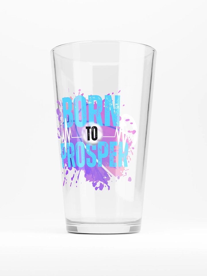 Create Greatness + Born to Prosper Shaker Pint Glass product image (1)
