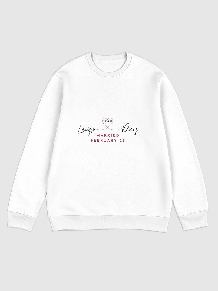 Team Leap Day Unisex Sweatshirt product image (1)