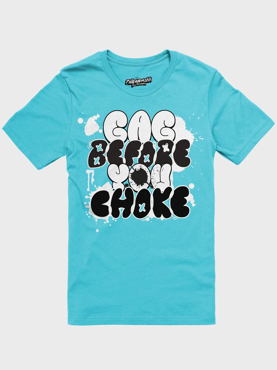 Don't Choke Bella+Canvas Tee product image (49)