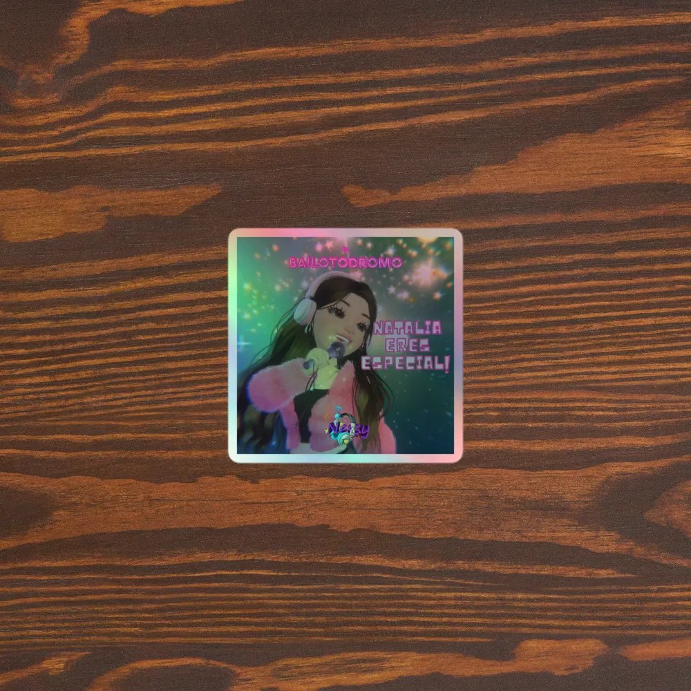 Sticker holográfico Natalia Eres Especial product image (5)