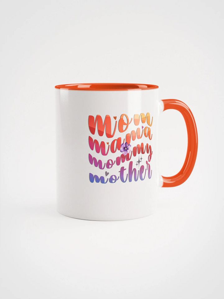 Mom, Mama, Mommy, Mothers Day Ceramic Mug product image (1)