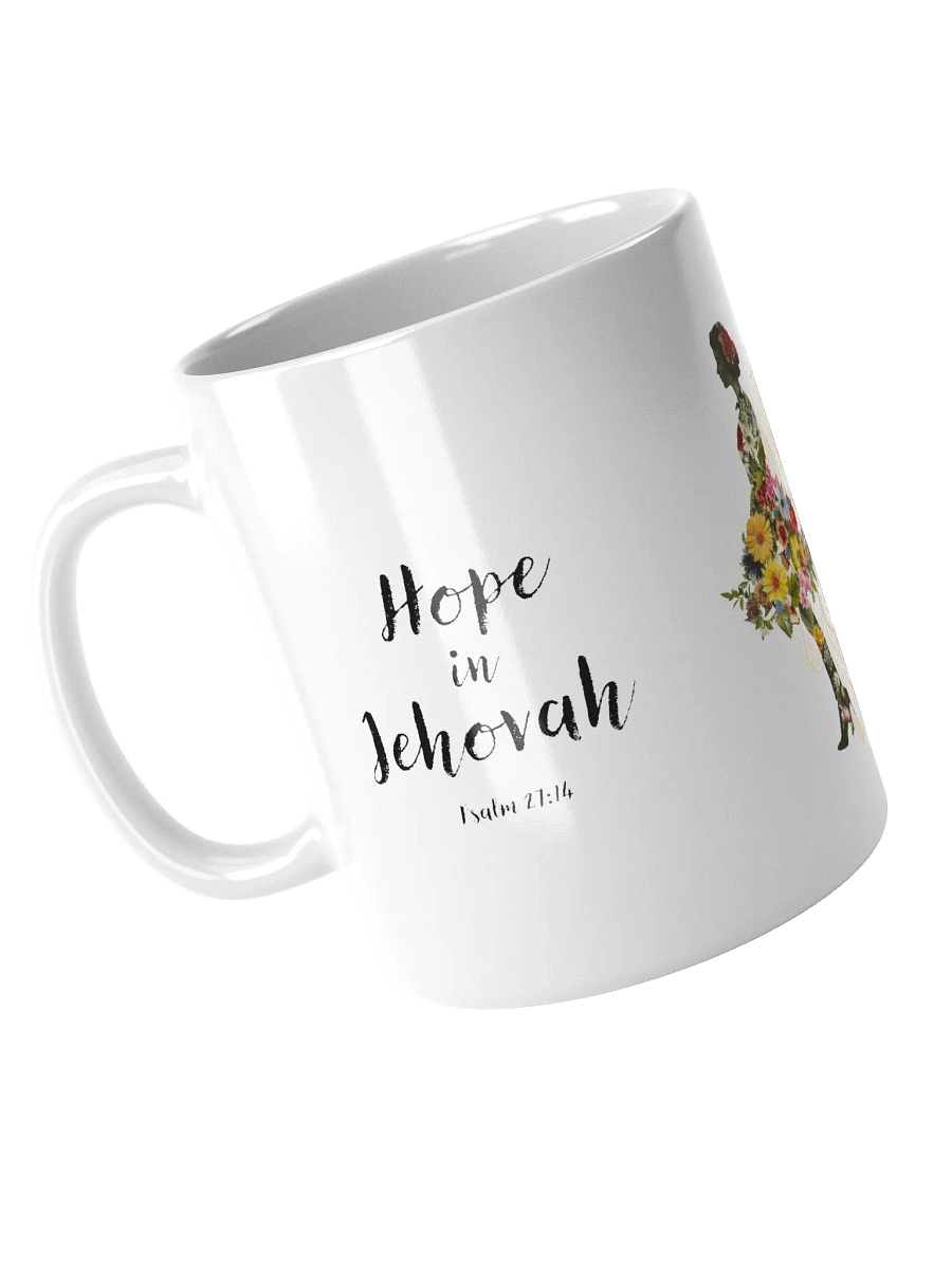 "Hope in Jehovah" | Psalm 27:14 | Lady Floral Collage White Glossy Mug product image (2)