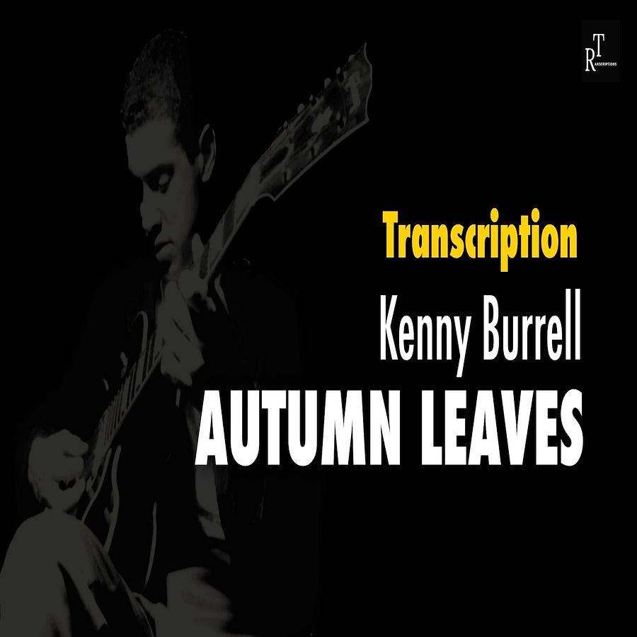 (Transcription GP) Autumn Leaves - Kenny Burrell product image (1)