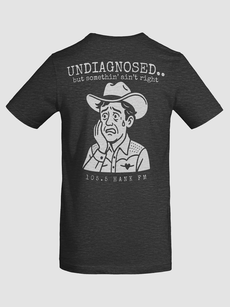Undiagnosed T-shirt product image (20)
