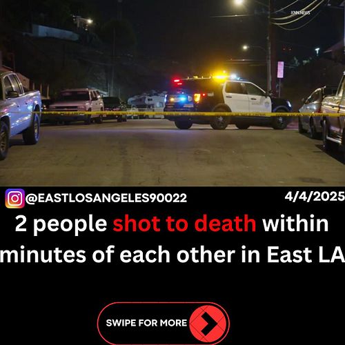 2 people shot to death within minutes of each other in East LA

4/4/2025

SWIPE RIGHT TO READ MORE ➡️
-
📍East Los Angeles, Ca...