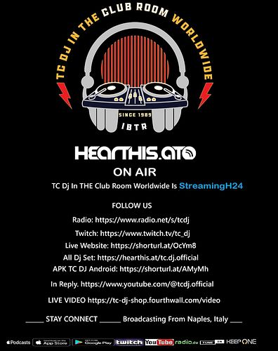 TC Dj In THE Club Room Worldwide
Live And On Air ON
Radio: https://www.radio.net/s/tcdj
Twitch: https://www.twitch.tv/tc_dj
L...