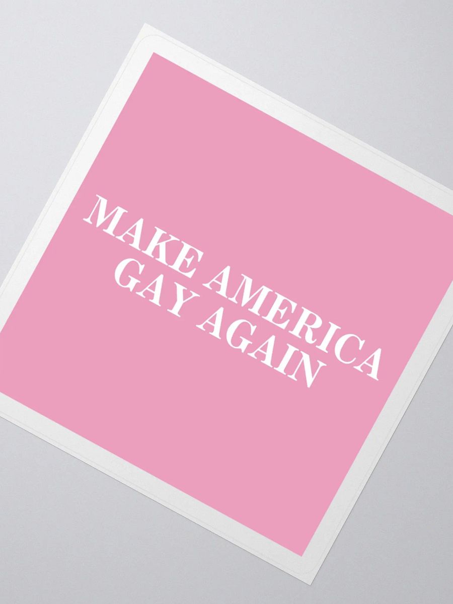 MAKE AMERICA ✨GAY✨ AGAIN STICKER (PINK) product image (2)