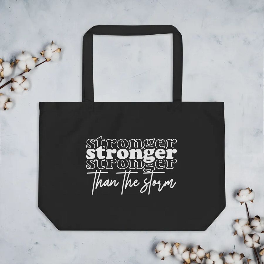 Stronger Than The Storm Bag product image (3)