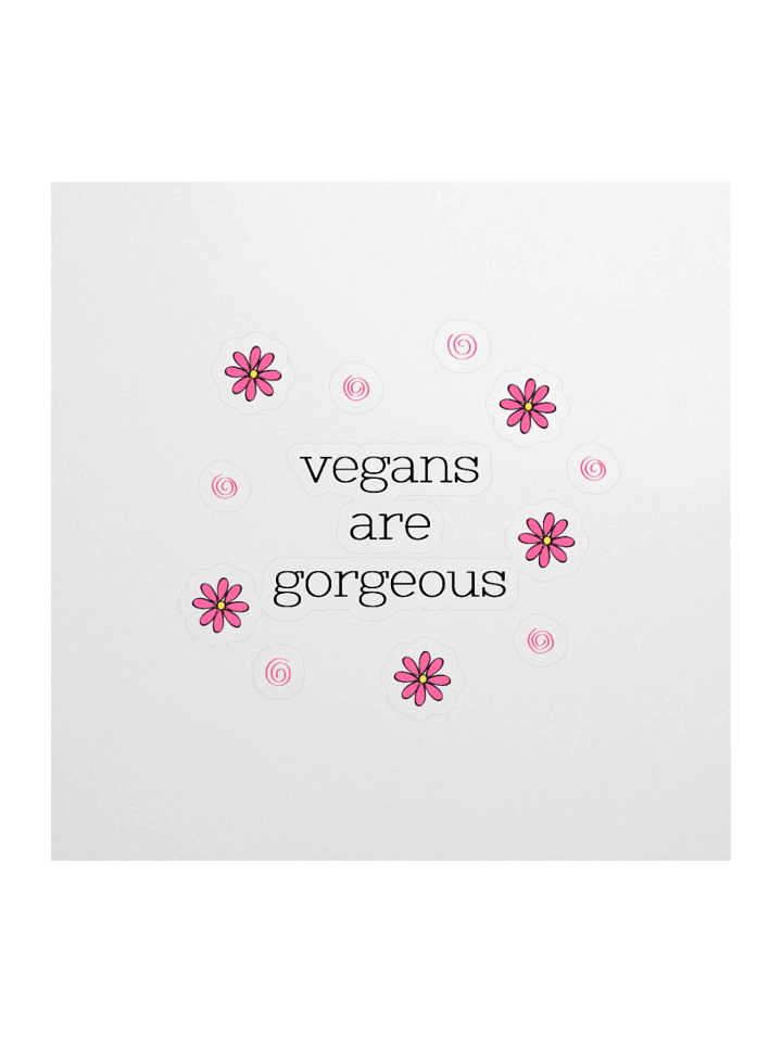 “Vegans Are Gorgeous” Fun Sticker product image (1)