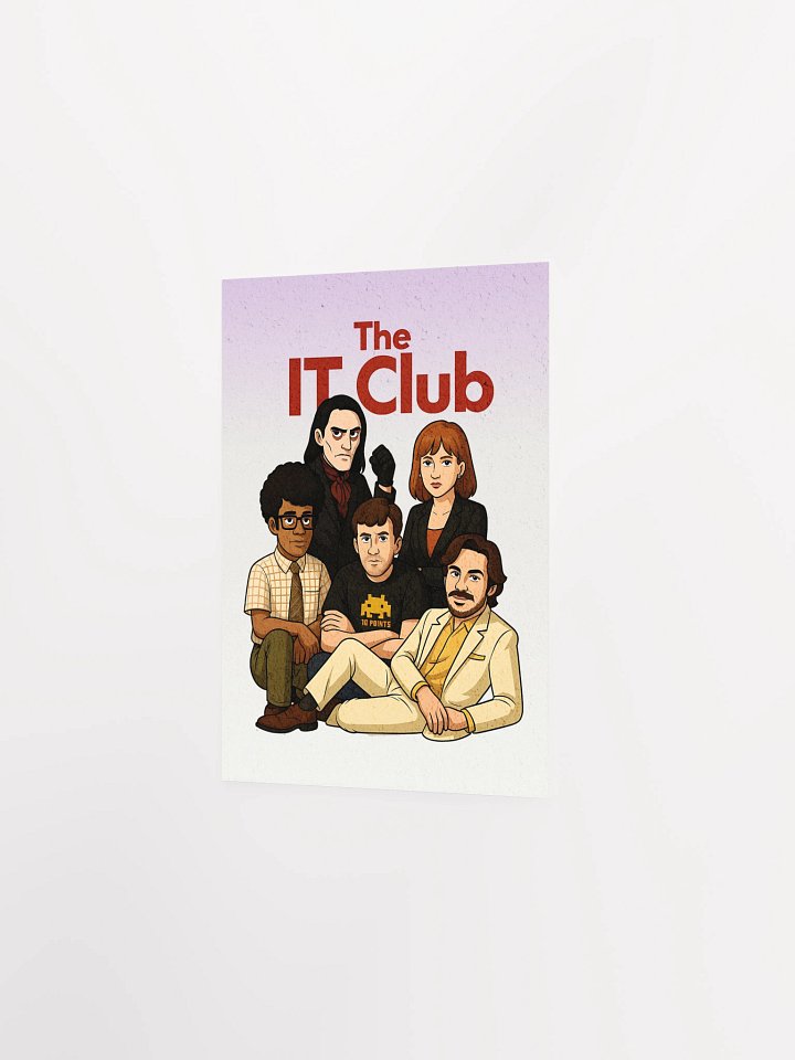 The IT Club Poster – Enhanced Matte IT Crowd x 80s Teen Movie Art Print product image (4)