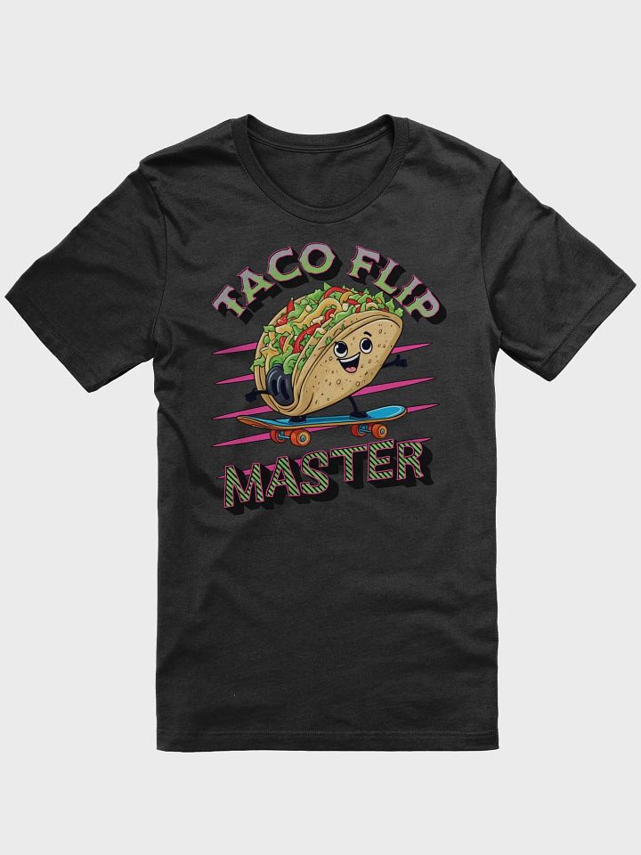 Taco Flip Master Skateboard T-Shirt product image (7)