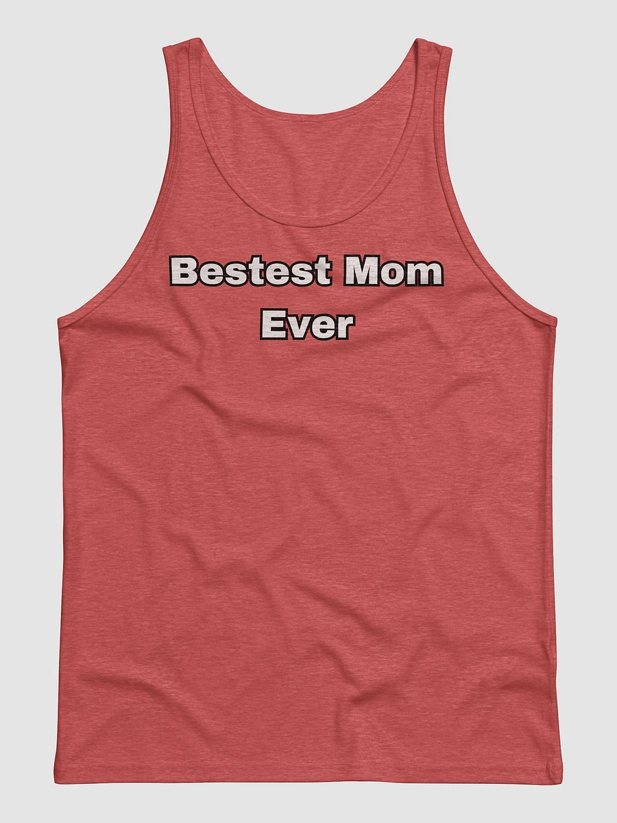 Bestest Mom Ever (Unisex) product image (1)