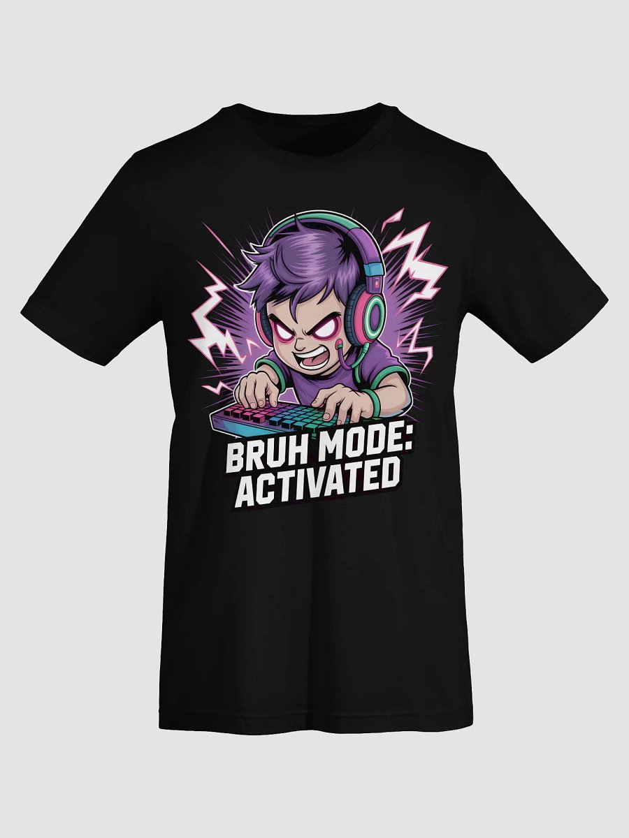 BRUH MODE: ACTIVATED – Gamer Meme Tee product image (5)