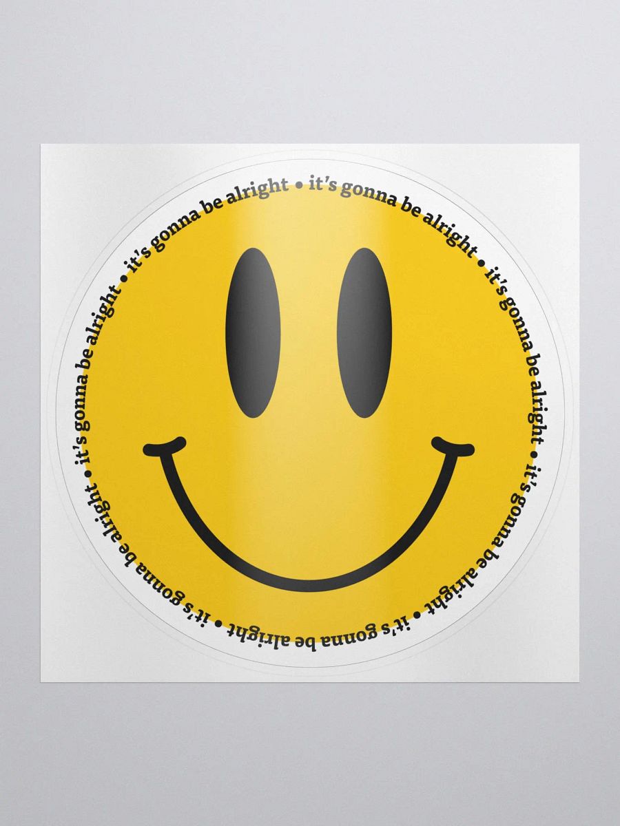 It's Gonna Be Alright Sticker product image (1)