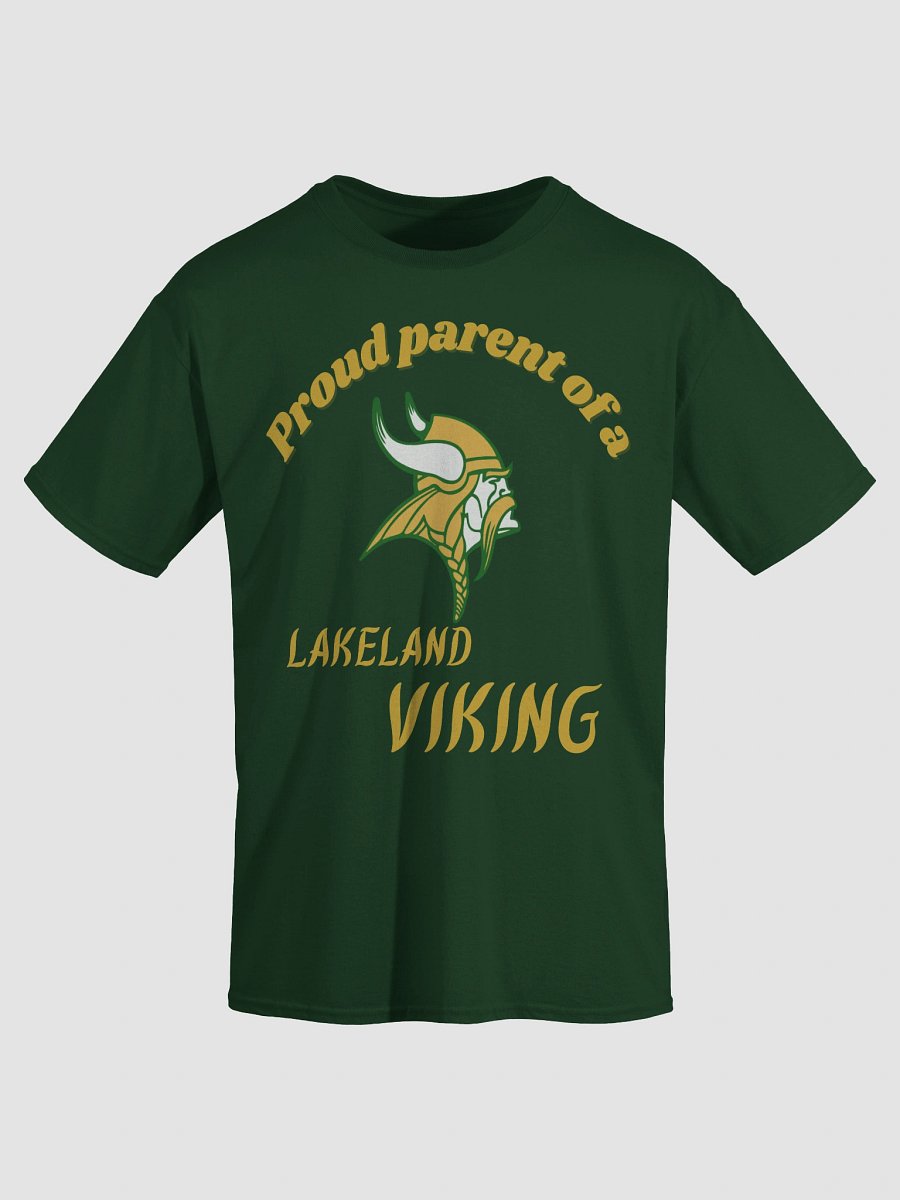 Proud Parent of a Lakeland Viking T-Shirt – School Spirit Family Tee product image (7)