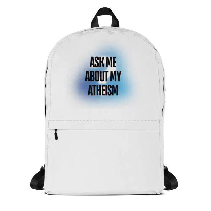Ask Me About My Atheism Backpack product image (1)