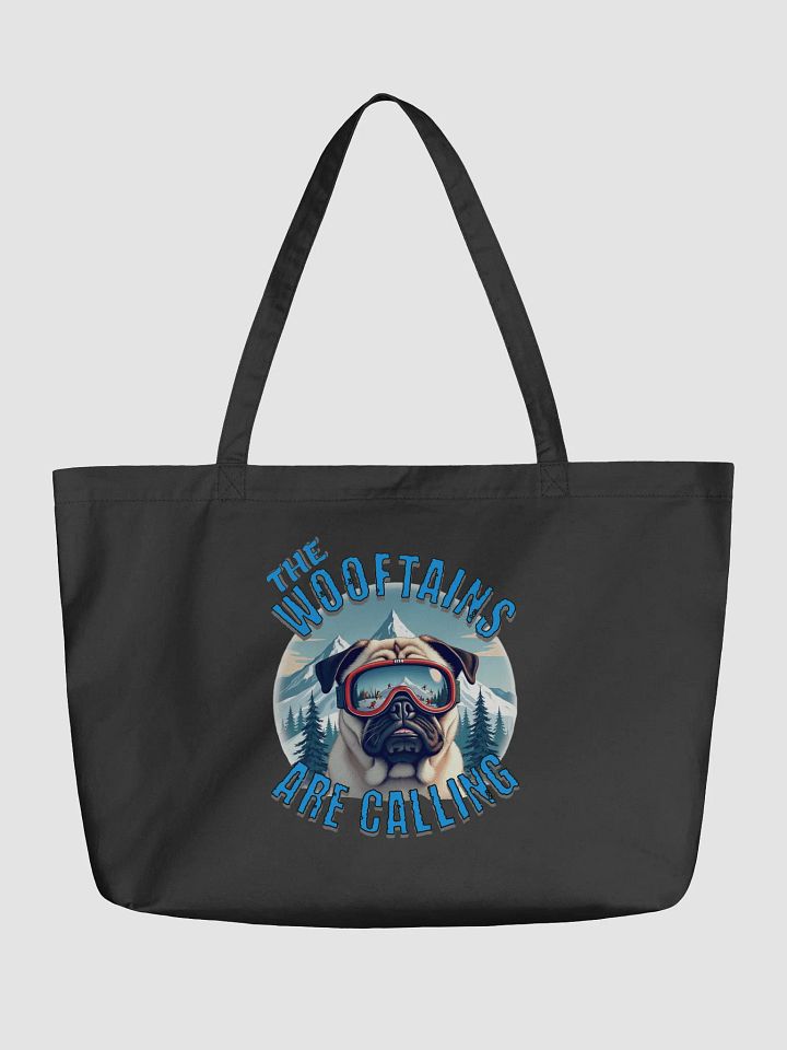 The Wooftains Are Calling Dog Pug Skiing Adventure Organic Tote product image (5)
