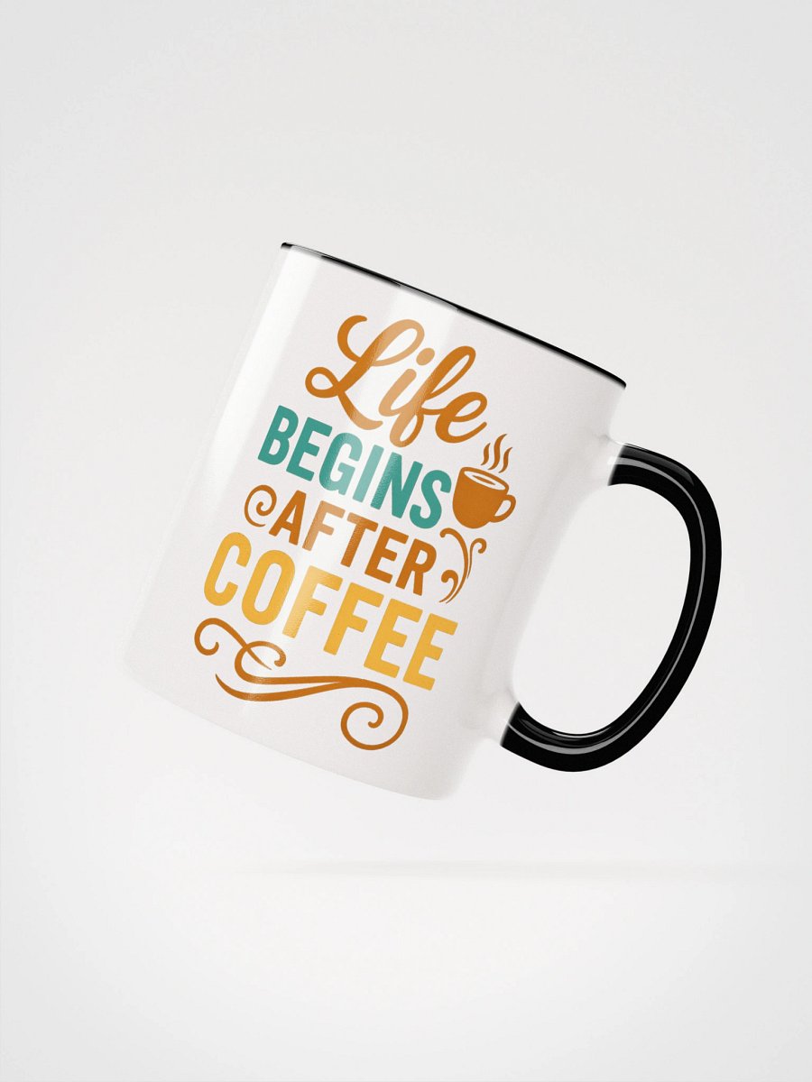 The Mug That Says It All – Life Begins After Coffee product image (15)