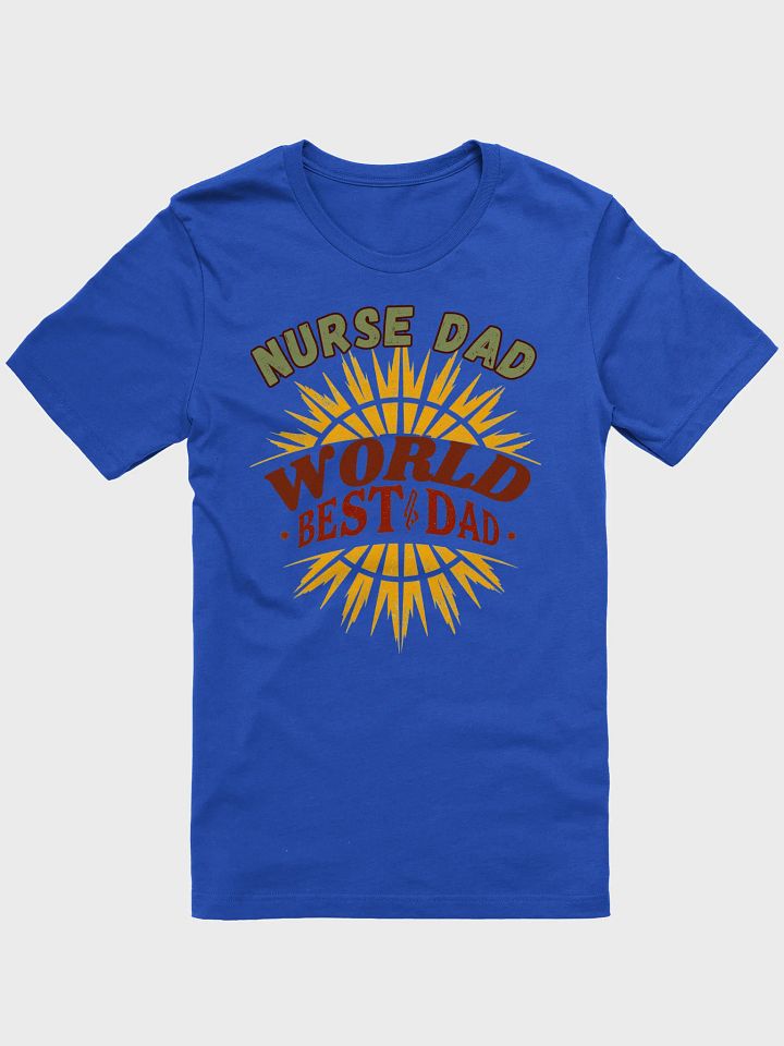 Radiant Nurse Dad T-Shirt product image (4)