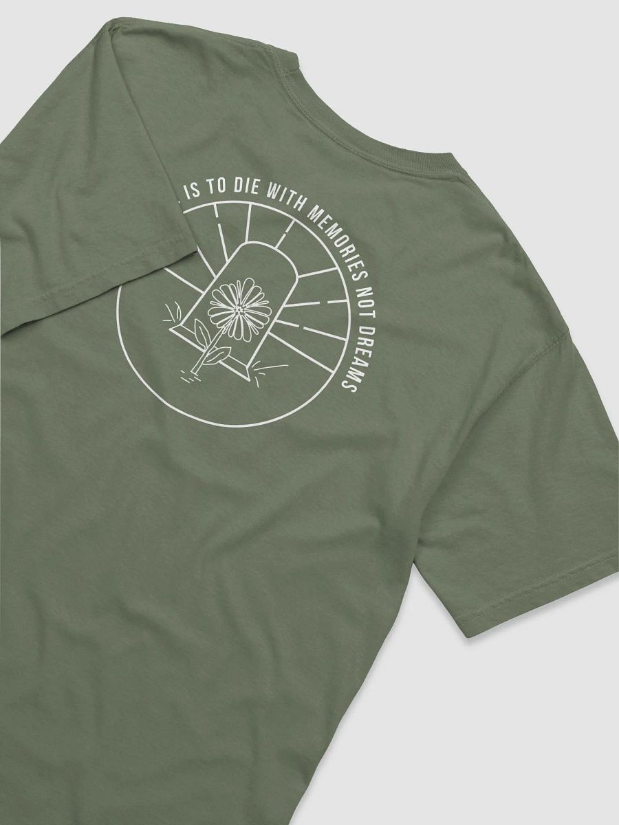 Memories Not Dreams T-Shirt product image (7)
