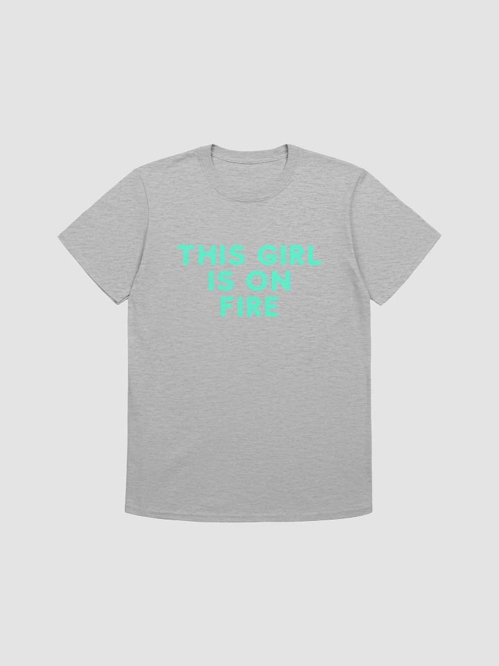 This Girl Is On Fire Women's T-Shirt V6 product image (3)