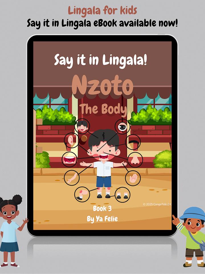 Book 3 | Say It in Lingala! An Illustrated Bilingual (Lingala-English) first words eBook for children and beginners, Learn Lingala for kids product image (1)