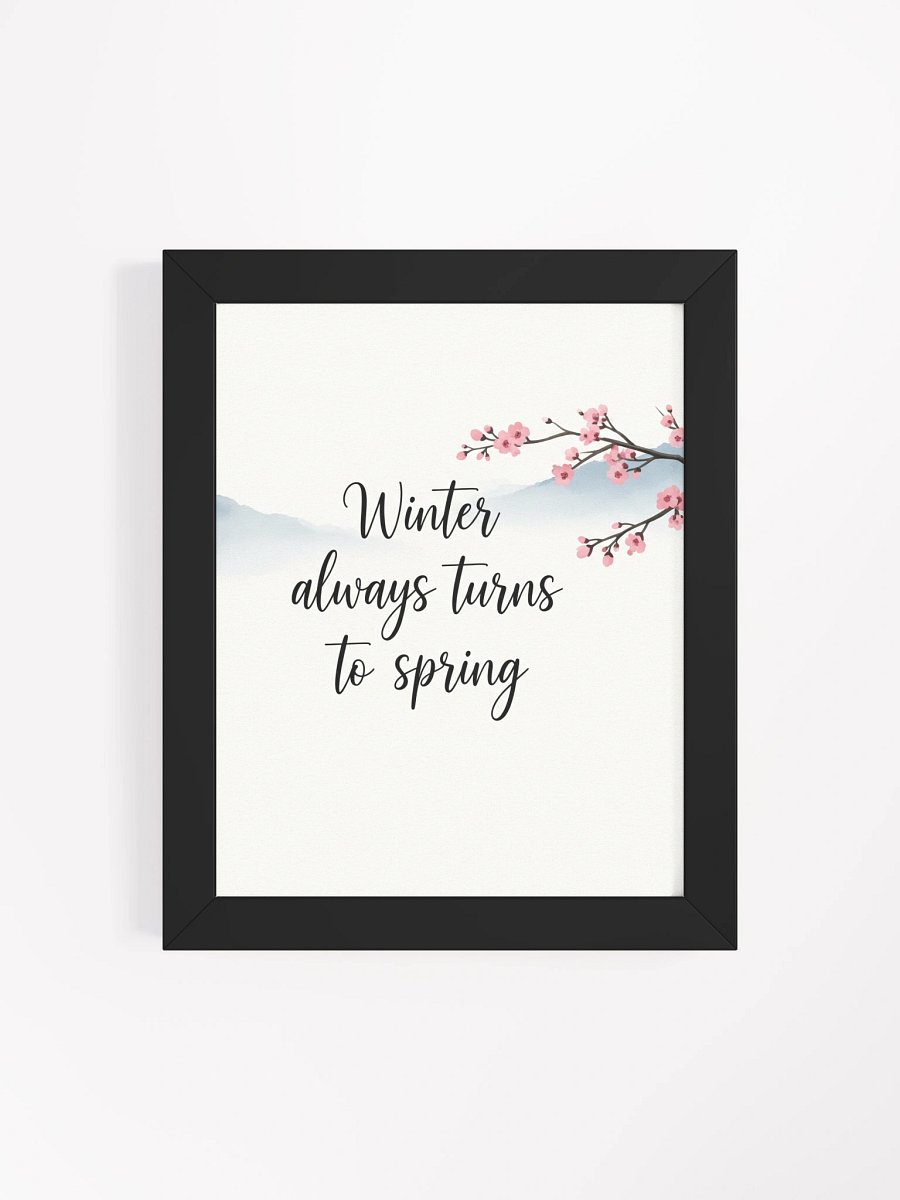 Nichiren Buddhism "Winter Always Turns to Spring" Framed Art product image (120)