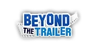Beyond The Trailer