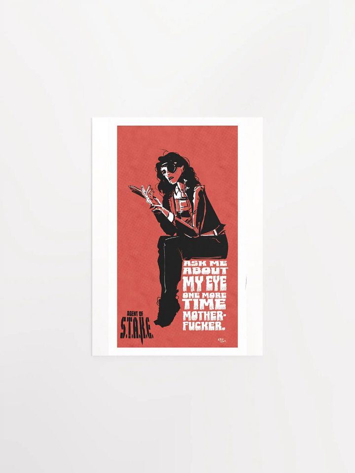 S.T.A.K.E Poster- Ask Me About My Eye product image (1)