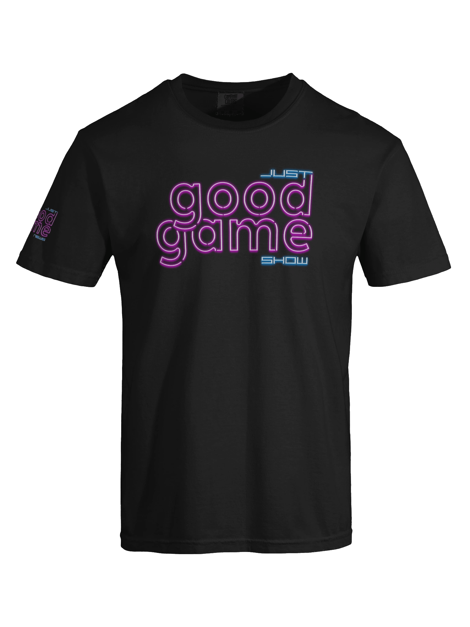 Just Good Game Show T-Shirt product image (7)
