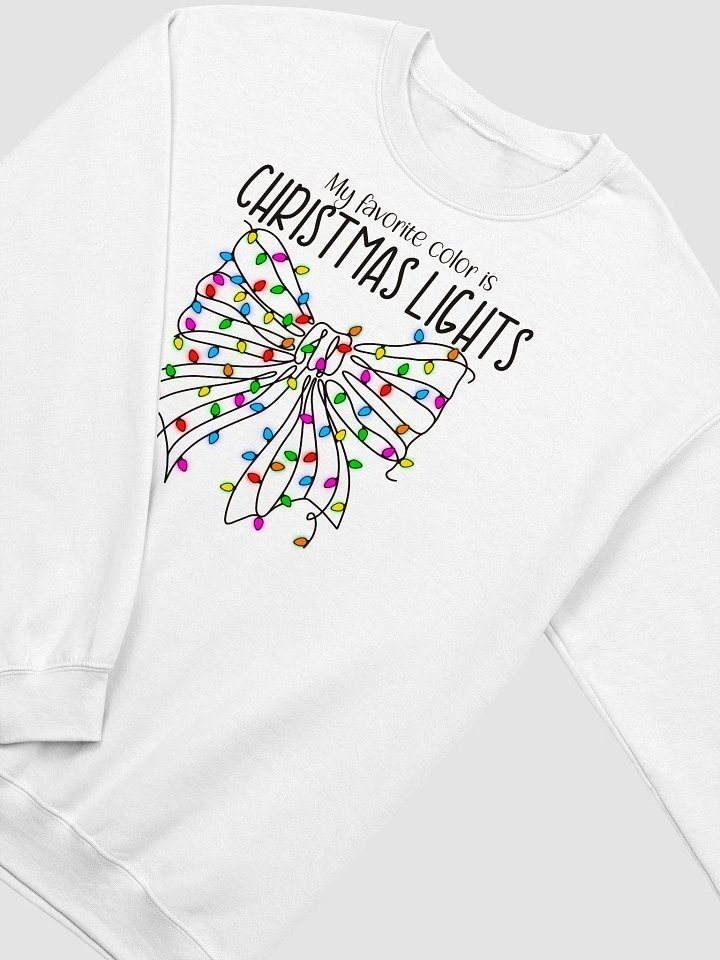 My favorite color is Christmas Lights Sweatshirt product image (2)