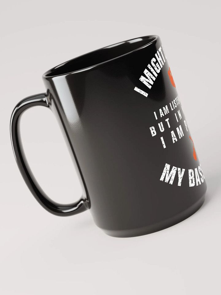 I Might Look Like - 15 oz Mug product image (2)