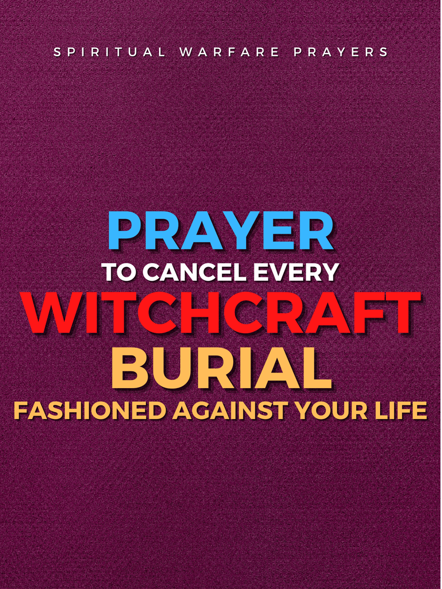 Prayer To Cancel Witchcraft Burial product image (1)