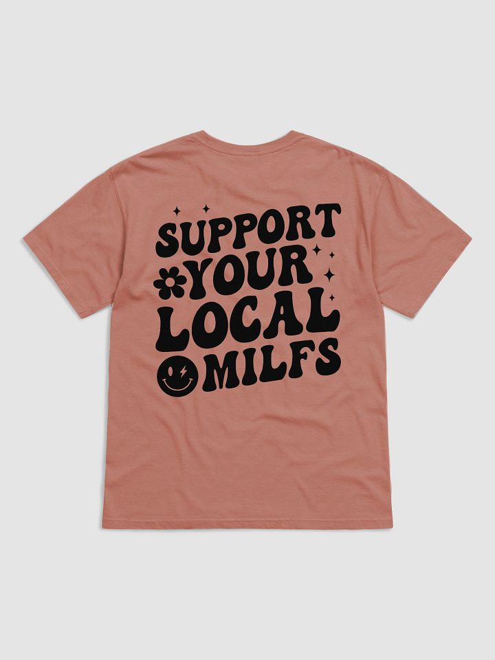 Support local Milfs Tee product image (82)