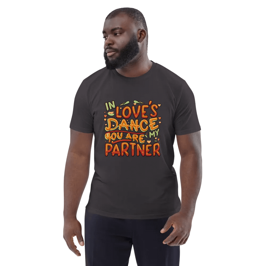 In Love's dance, you are my partner T-shirt product image (4)