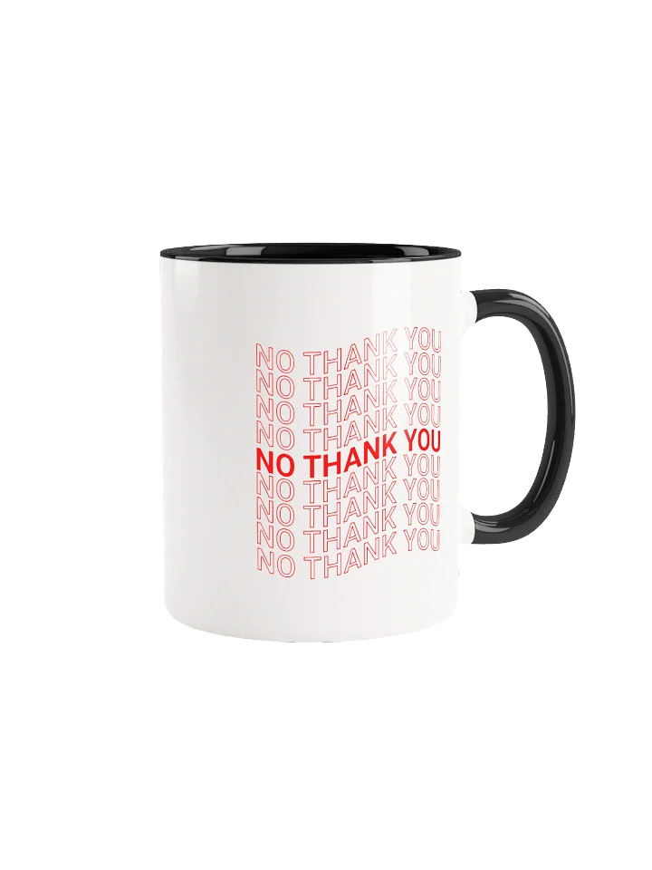 No Thank You Mug product image (1)