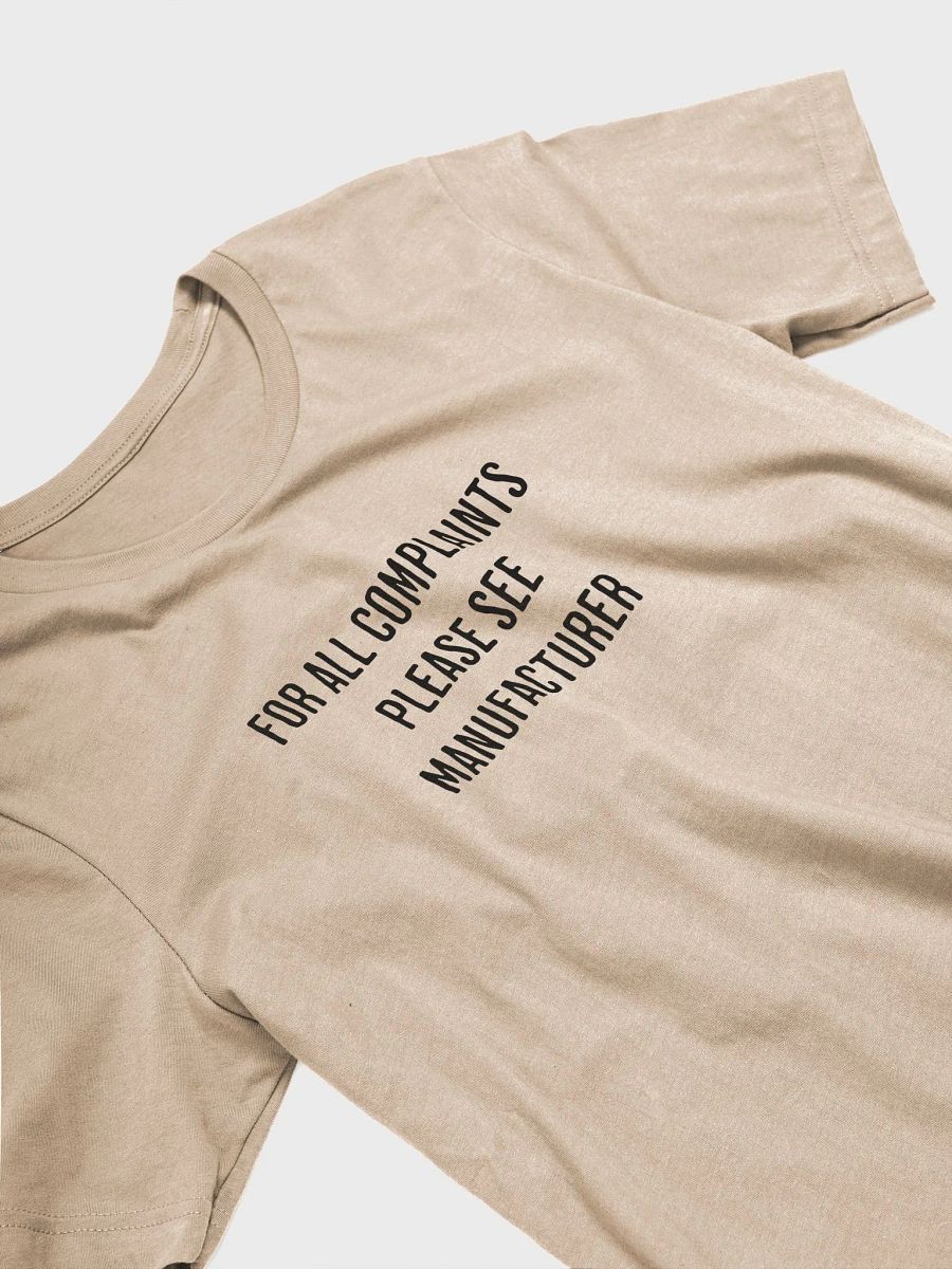 For All Complaints Please See Manufacturer - T shirt product image (34)