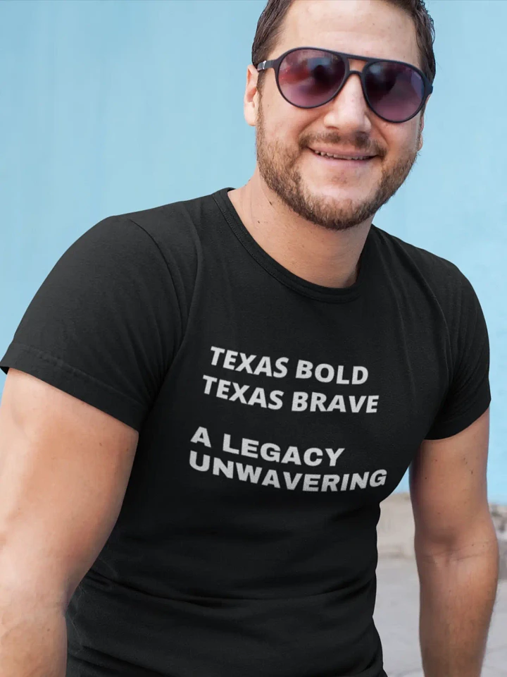 Texas Bold Texas Brave Dark T-shirt product image (1)