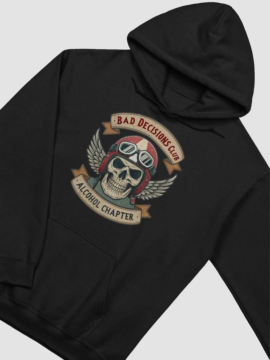 Bad Decisions Club Hoodie – Funny Drinking & Party Sweatshirt | Alcohol Chapter, Biker & Bar Humor product image (2)
