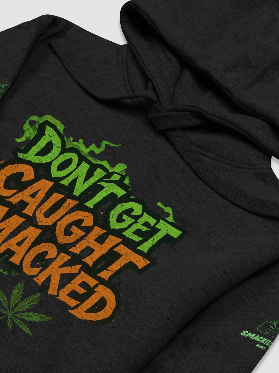 Don’t Get Caught Smacked – Fall Edition Hoodie product image (13)