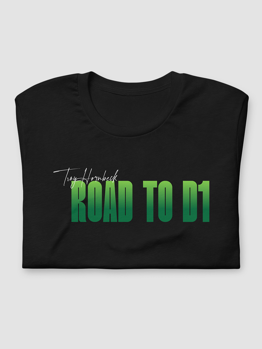 Troy Hornbeck - ROAD TO D1 - Black T-shirt with GREEN product image (2)