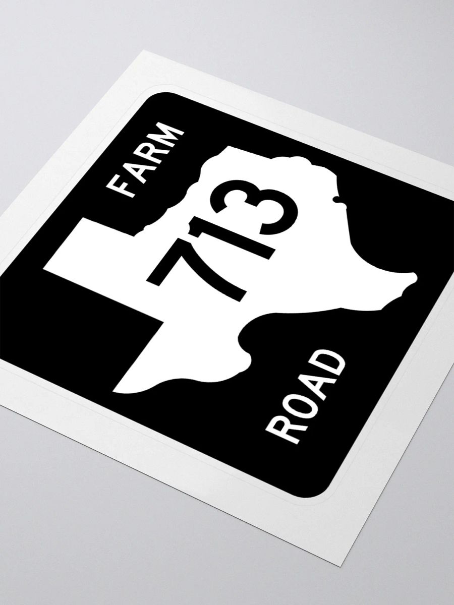 Texas Farm Road Sign FM 713 Sticker product image (3)
