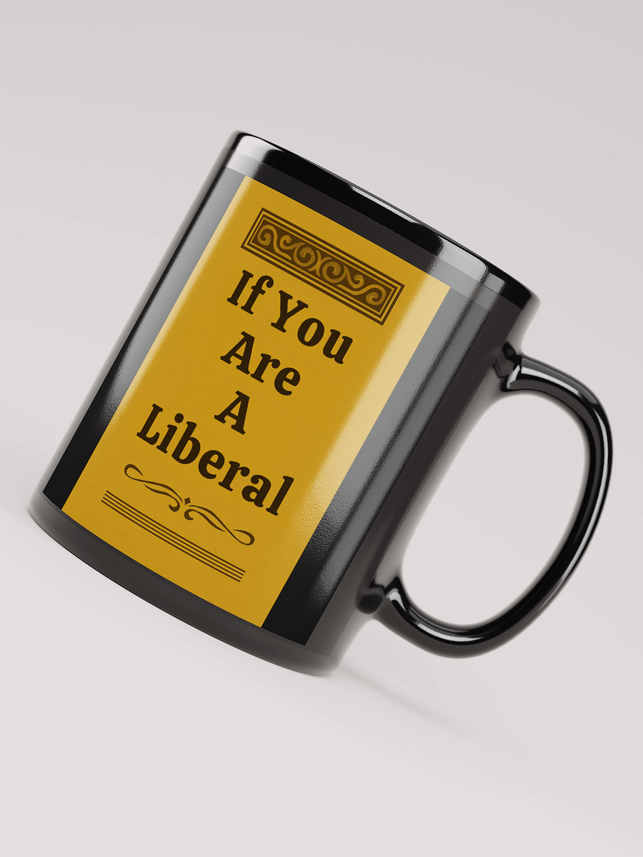 Go Jump in the Lake" Mug (If You’re a Liberal) product image (4)