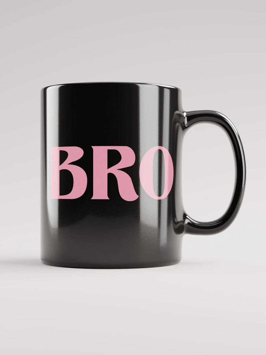 Bro glossy mug product image (6)