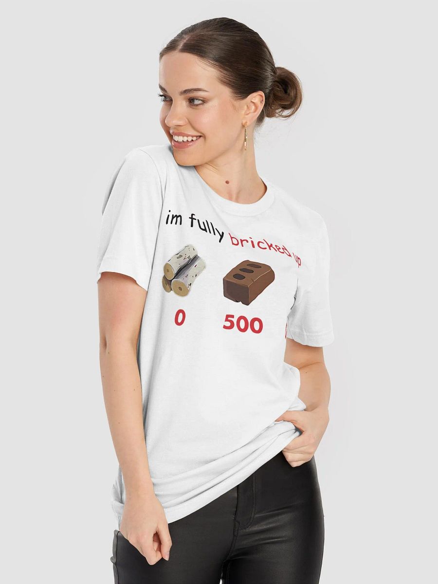 Im Fully Bricked Up Shirt product image (9)