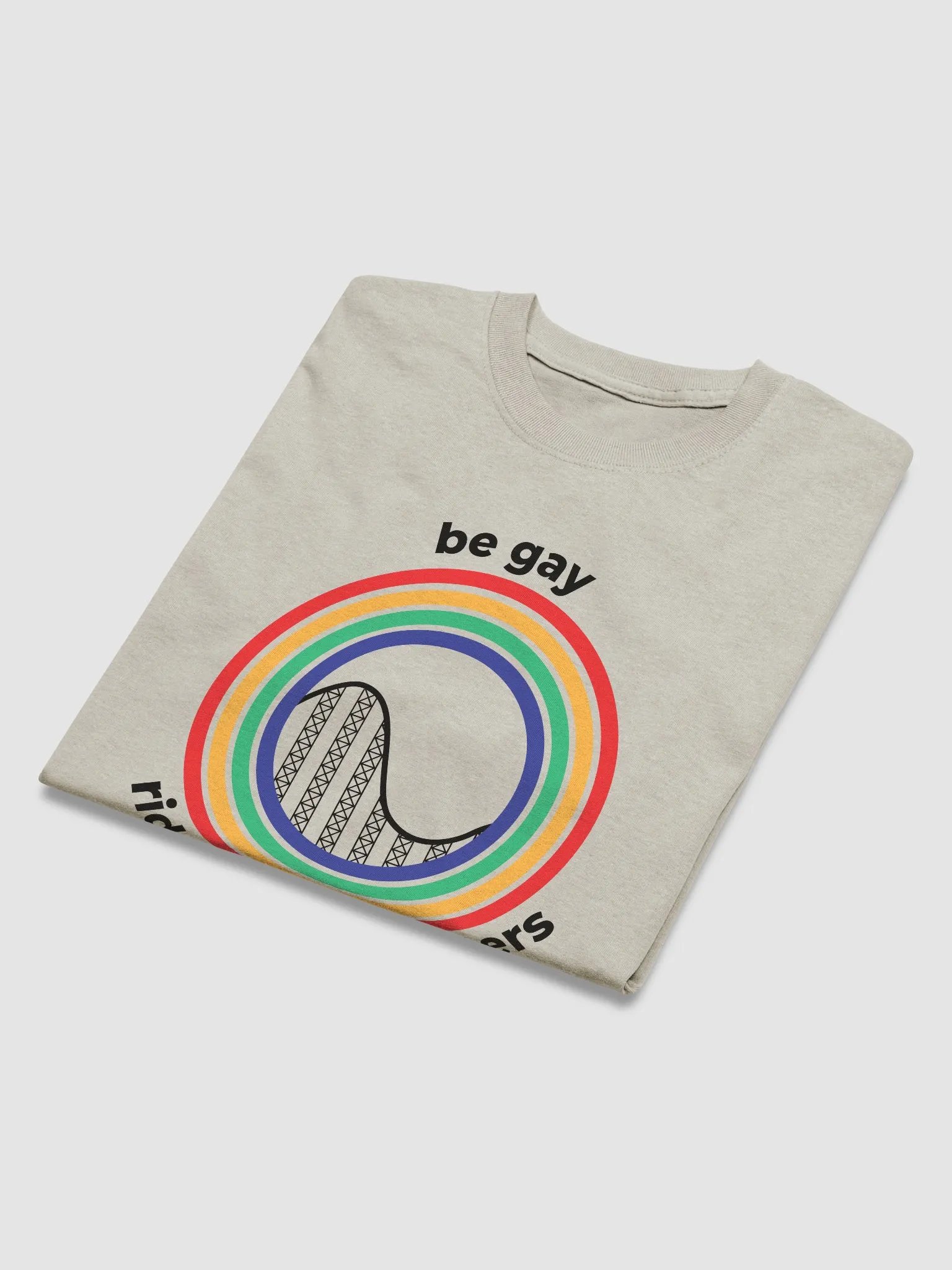 Be Gay, Ride Rollercoasters (light - 100% cotton) product image (3)