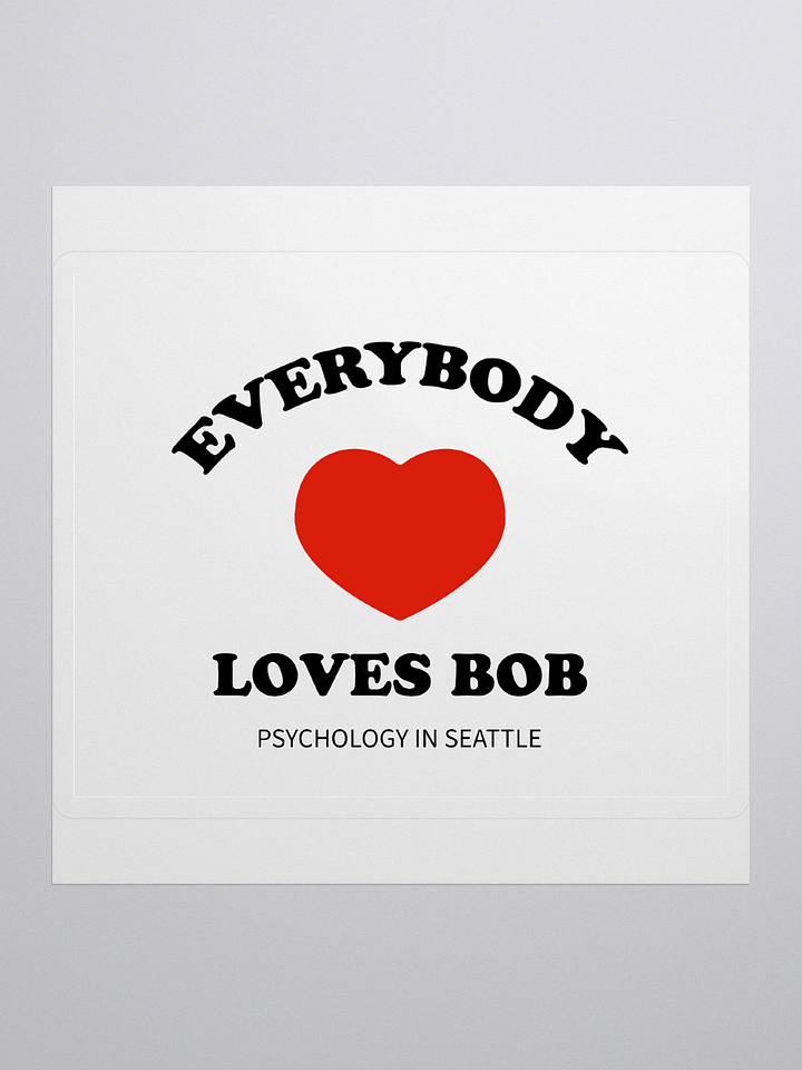 Everybody Loves Bob - Sticker product image (1)