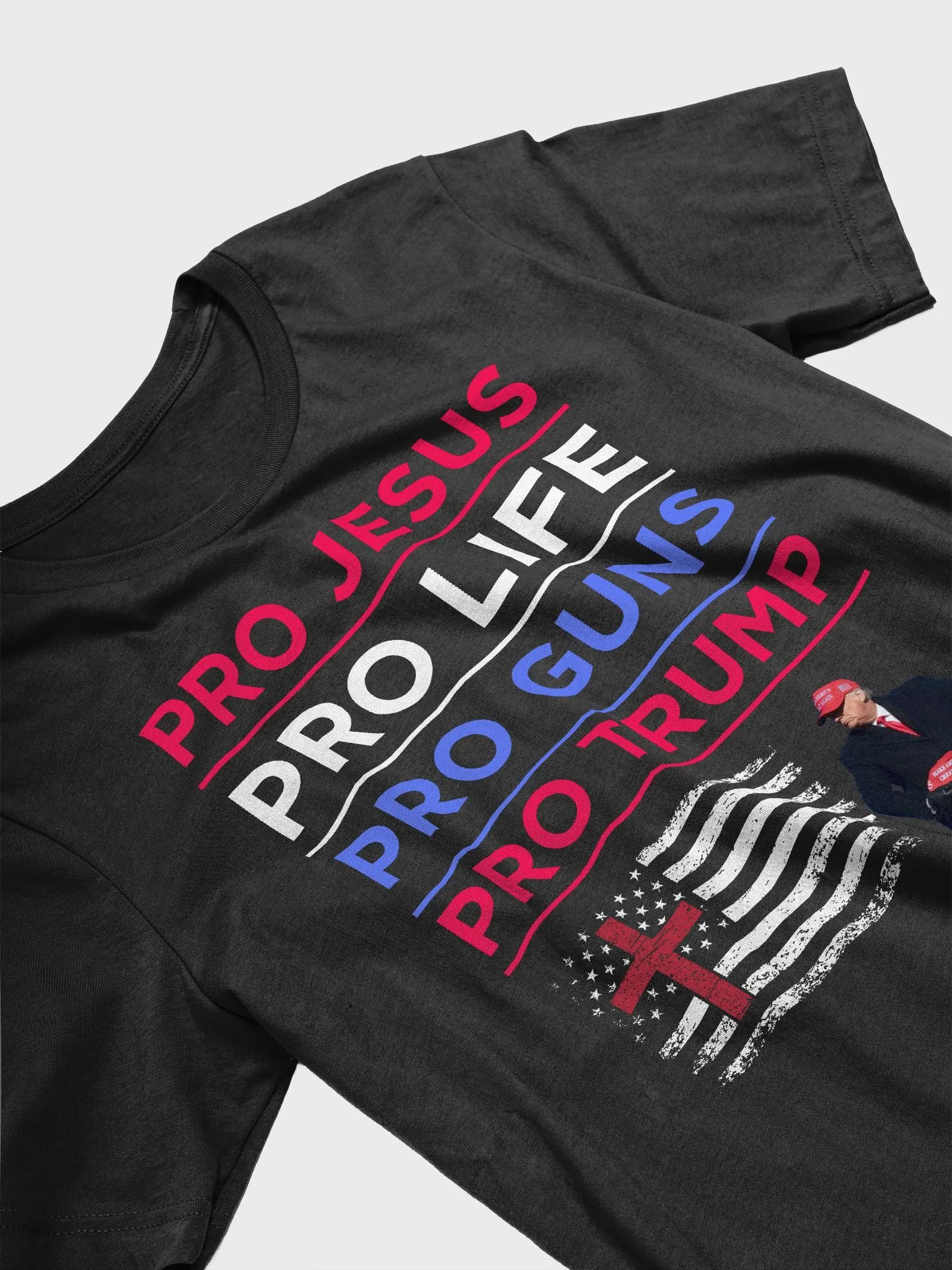 PRO JESUS PRO LIFE PRO GUNS PRO TRUMP AMERICAN PATRIOTIC PREMIUM UNISEX T-SHIRT product image (12)