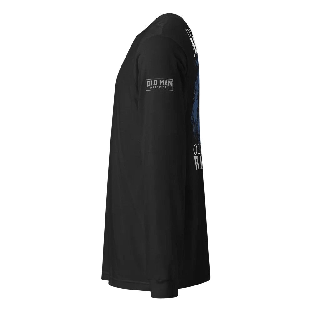 Don't Mistake Old Age for Weakness Longsleeve product image (2)